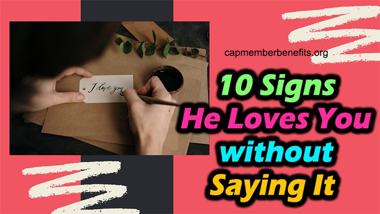 signs to know he loves you without saying a word